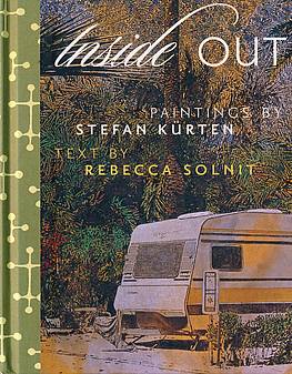 Stefan Kürten, Rebecca Solnit - Inside Out
